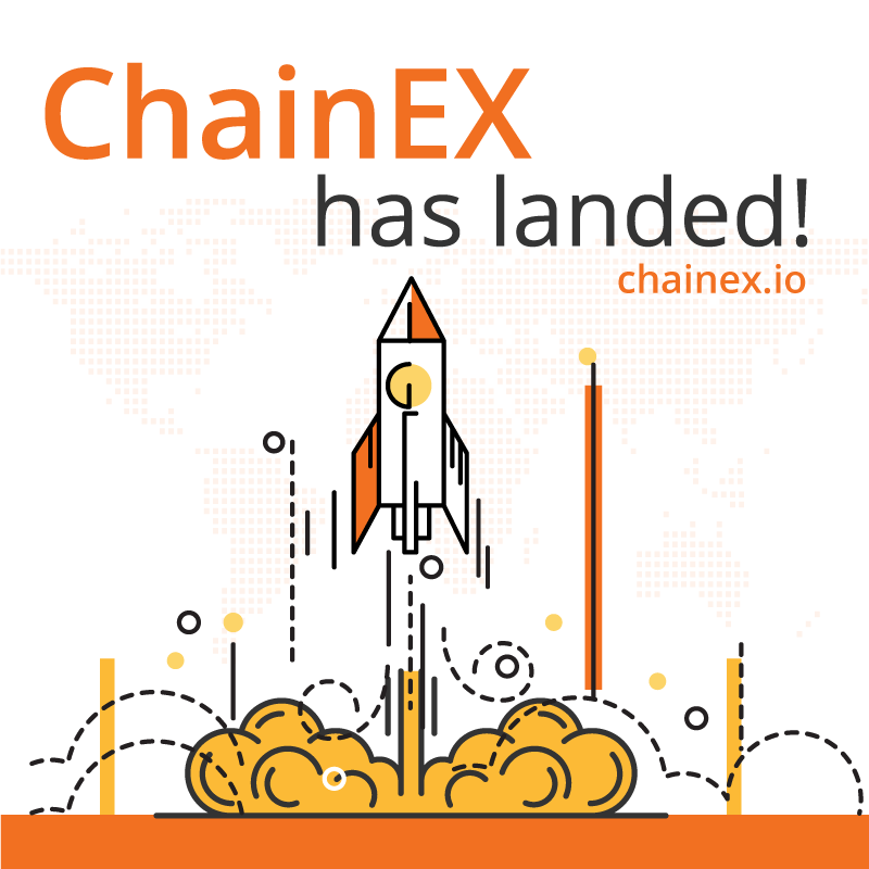 Ladies and gentlemen, ChainEX Has Landed!