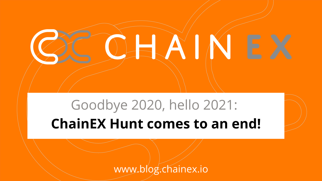 Goodbye 2020, hello 20201: ChainEX Hunt comes to an end