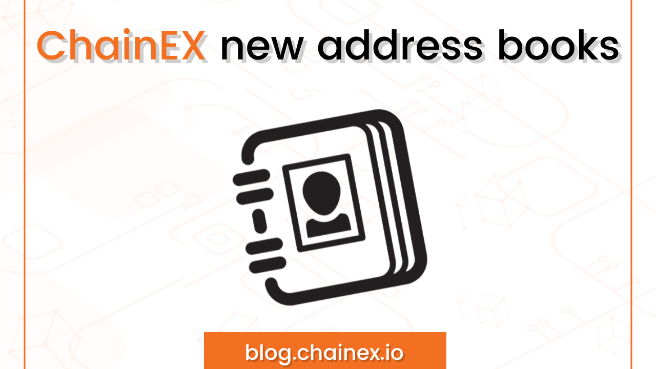 Fast transactions are a thing at ChainEX. Meet the new Address Books!