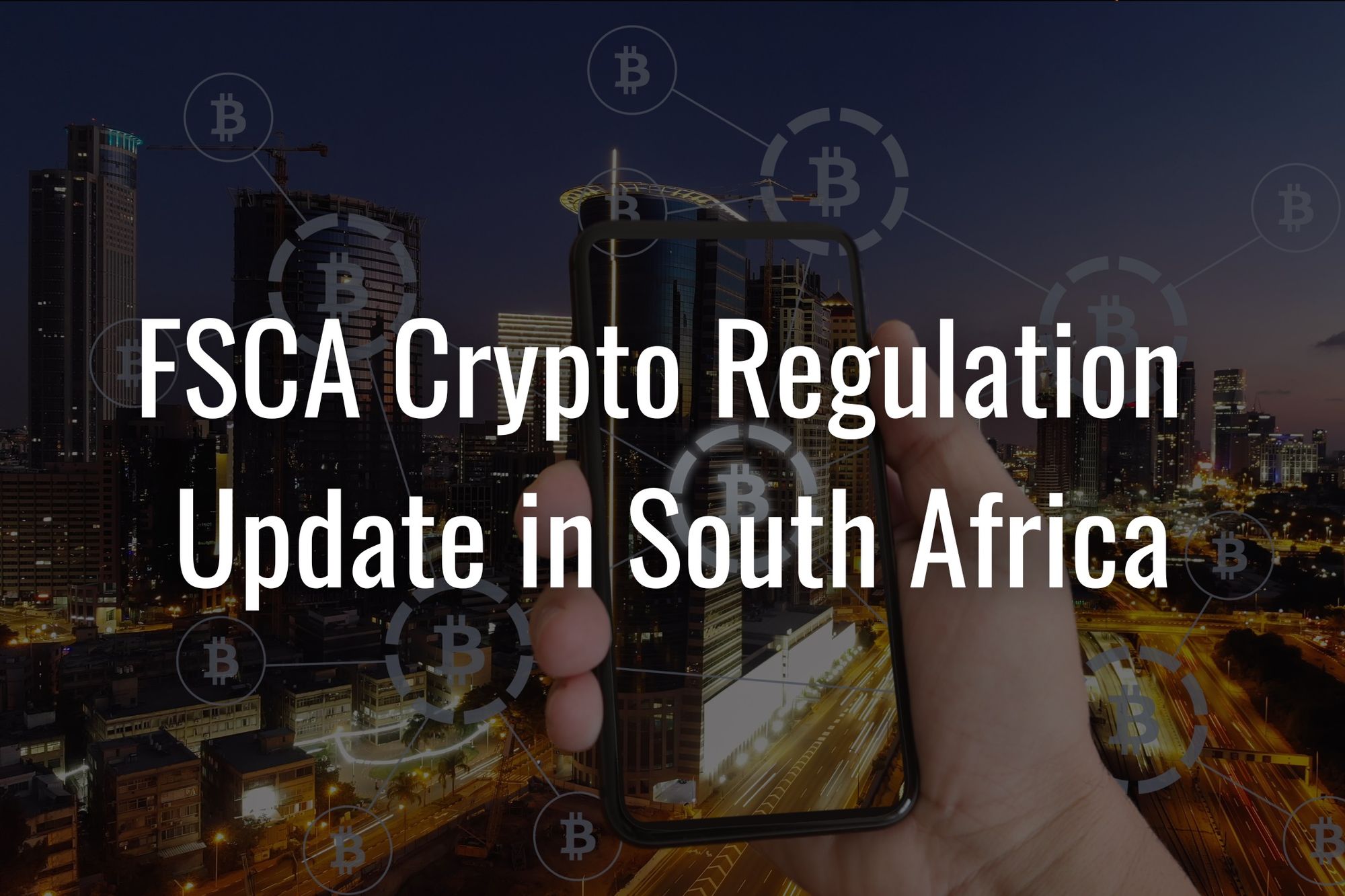FSCA Crypto Regulation Update in South Africa