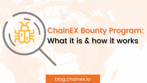 ChainEX Bounty Program: What it is & how it works