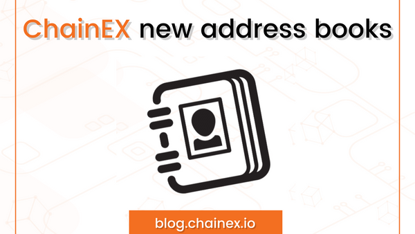 Fast transactions are a thing at ChainEX. Meet the new Address Books!